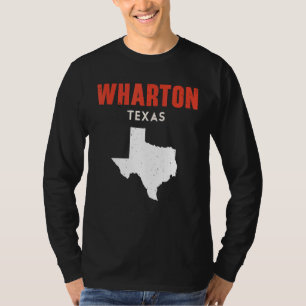 Wharton Texas USA State America Travel Texas T-Shirt
