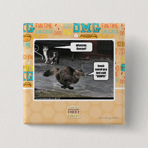 whassup, George? 15 Cm Square Badge