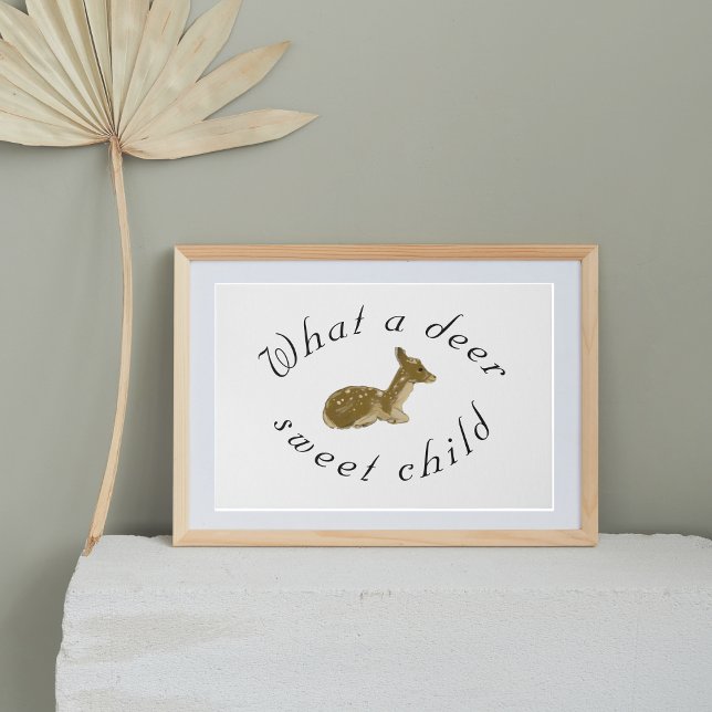 What A Deer Sweet Child Woodland Baby Animal   Poster (Creator Uploaded)