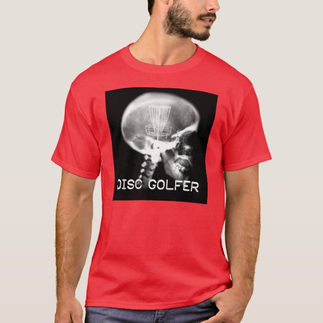 What a disc golfer is thinking T-Shirt (Front)