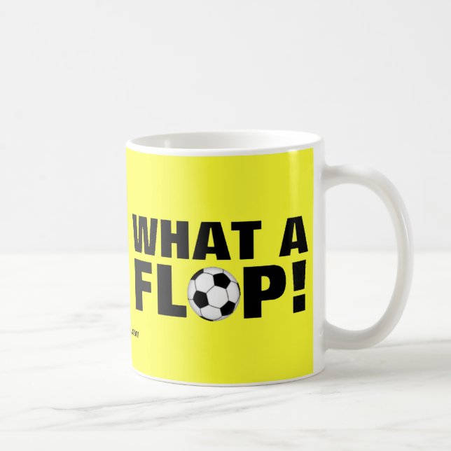 What a Flop! - Soccer Coffee Mug (Right)