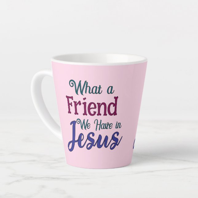 What A Friend Latte Mug (Left Angle)