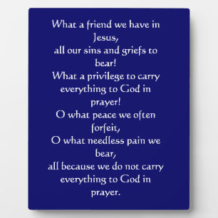 What a Friend We Have in Jesus Plaque