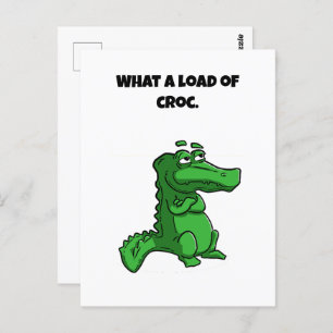 What A Load of Croc Alligator Crocodile Cartoon Postcard