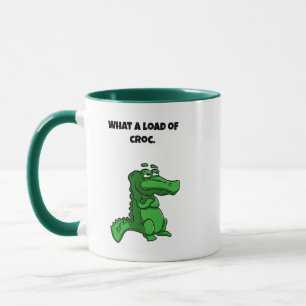 What a Load of Croc Funny Alligator Cartoon Mug