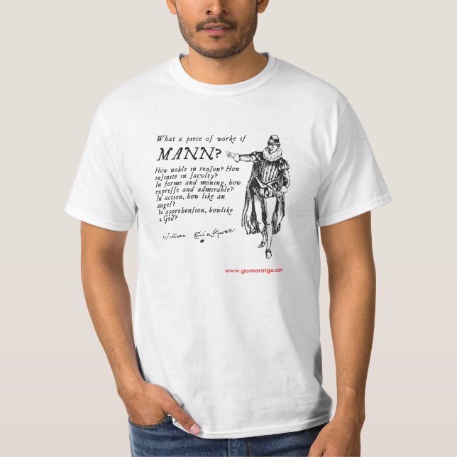 What a piece of work... T-Shirt (Front)