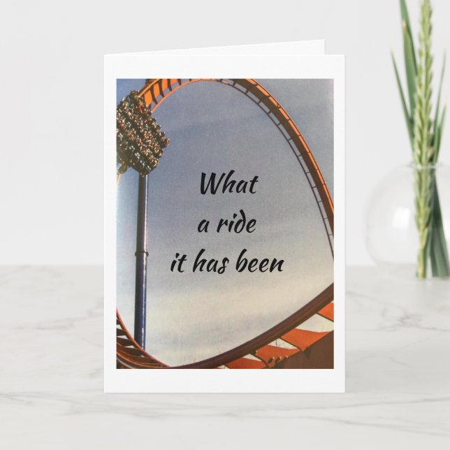 **WHAT A RIDE IT HAS BEEN** BIRTHDAY CARD (Front)