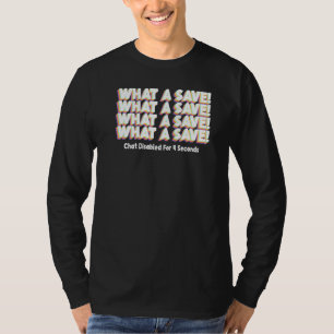 What A Save Chat Disabled Retro Soccer Funny Gamin T-Shirt