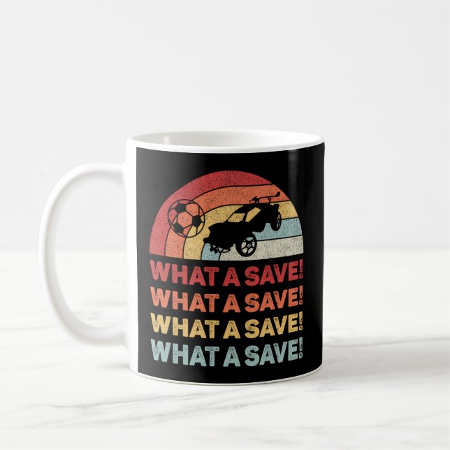 What A Save Rocket Soccer Car League Coffee Mug (Left)