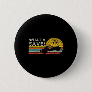 What A Save Vintage Retro Rocket Soccer Car League 6 Cm Round Badge