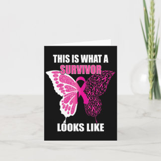 What A Survivor Looks Like Breast Cancer Awareness Card