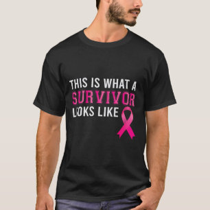 What A Survivor Looks Like Breast Cancer Awareness T-Shirt