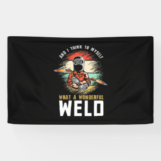 What A Wonderful Weld Banner