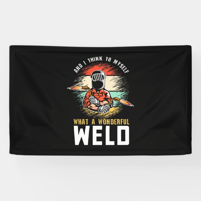 What A Wonderful Weld Banner (Horizontal)