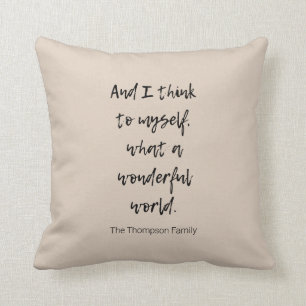 What a Wonderful World Cushion