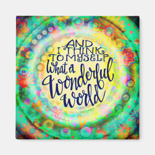 What a Wonderful World Magnet