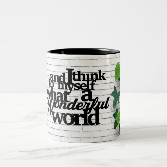 **WHAT A WONDERFUL WORLD** Two-Tone COFFEE MUG (Center)