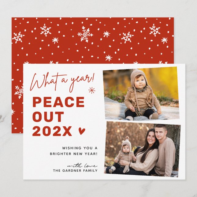 What A Year Peace Out 2024 Christmas 2 Photo Holiday Card (Front/Back)