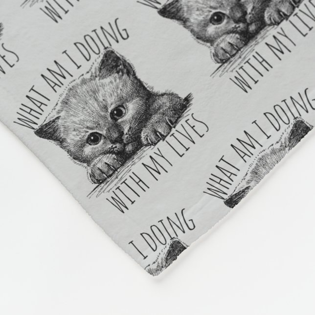 What Am I Doing With My Lives Cute Kitten Fleece Blanket (Corner)