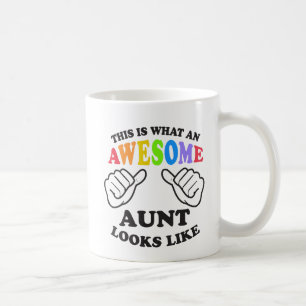 What an awesome gay AUNT Coffee Mug