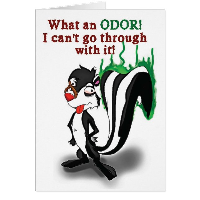 'What an odour!' Funny Sobriety Card (Front)