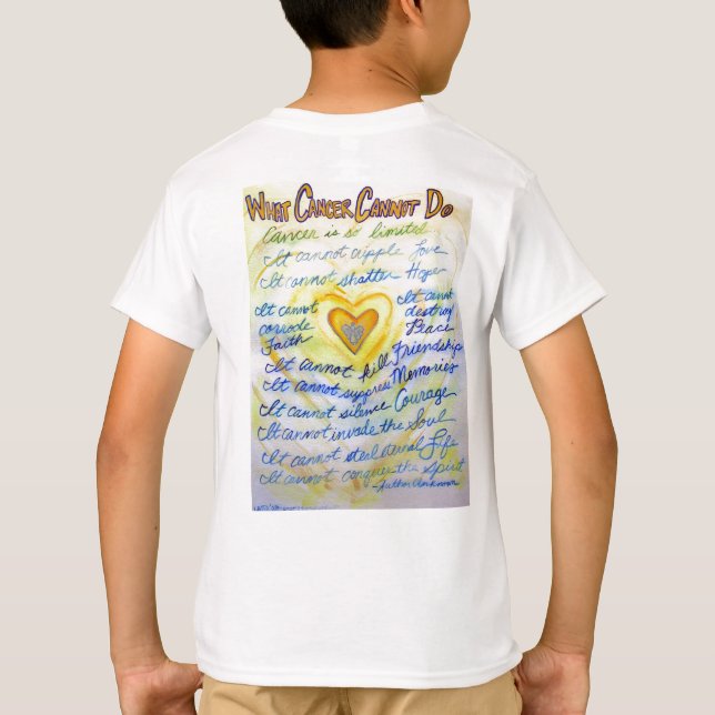What Cancer Cannot Do (Blue & Gold Text) back T-Shirt (Back)