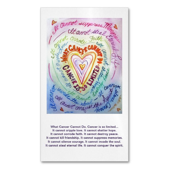 What Cancer Cannot Do Heart Poem Custom Magnets (Front Vertical)
