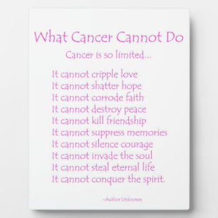 What Cancer Cannot Do Inspirational Poem Plaque