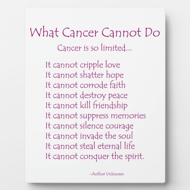 What Cancer Cannot Do Inspirational Poem Plaque (Front)