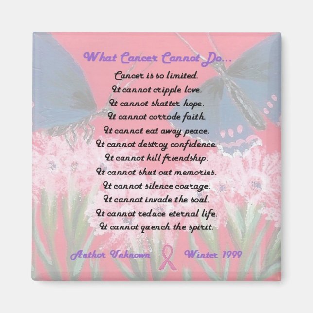 What Cancer Cannot Do Magnet (Front)