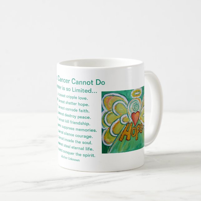 What Cancer Cannot Do Poem Angel Coffee Mug Cup (Front Right)