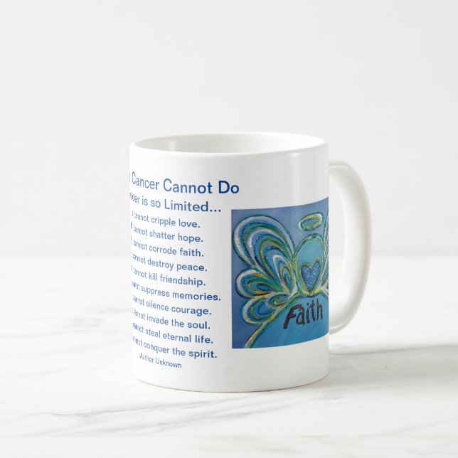What Cancer Cannot Do Poem Angel Coffee Mug Cup (Front Right)