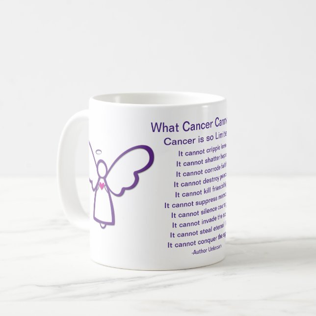 What Cancer Cannot Do Poem Art Coffee Cup Mug (Front Left)
