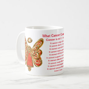What Cancer Cannot Do Poem Art Coffee Mug Cup