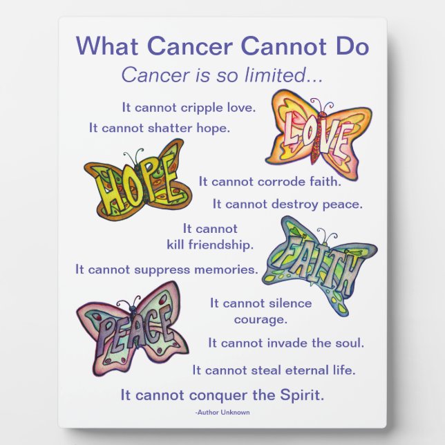 What Cancer Cannot Do Poem Butterflies Art Plaque (Front)