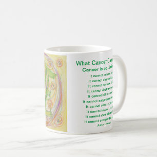 What Cancer Cannot Do Poem Hope Coffee Cup Mug