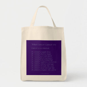 What Cancer Cannot Do Poem Tote Bag