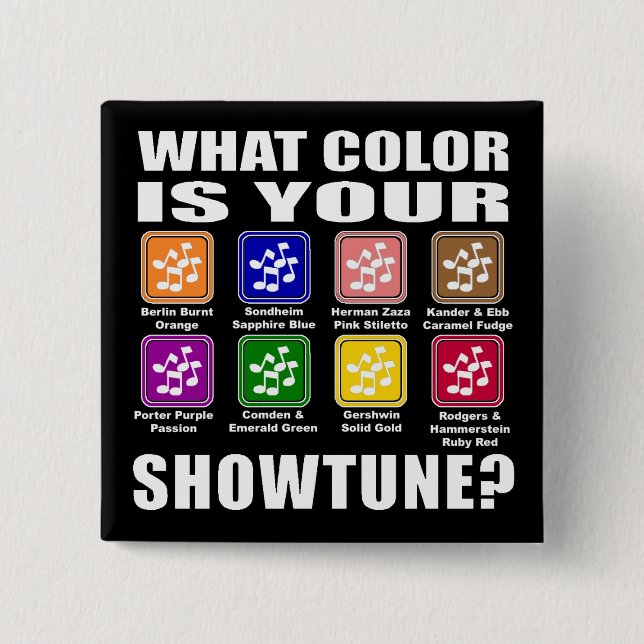 What Colour/Showtune Button (Front)