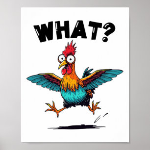 What Colourful Bug Eyed Chicken Cartoon Reaction F Poster