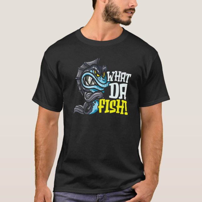 What Da Fish Piranha Whisperer Aquarist Fishkeepin T-Shirt (Front)
