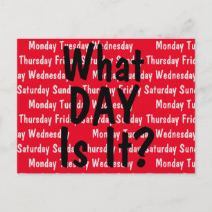 What Day Is It? Postcard