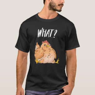 What  Derpy Chicken Pun T-Shirt
