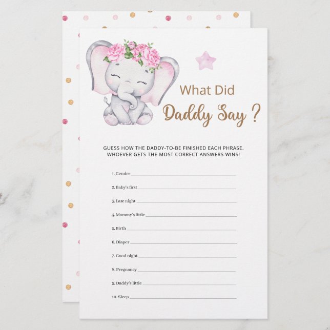 What Did Daddy Say Girl Elephant Baby Shower  (Front/Back)