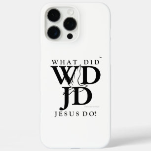 What Did Jesus Do? iPhone 16 Pro Max Case