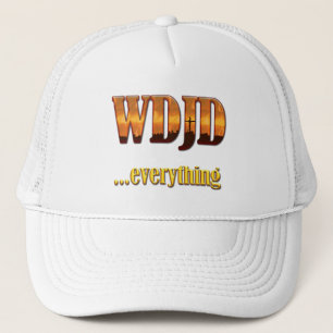 What Did Jesus Do?...Everything Trucker Hat