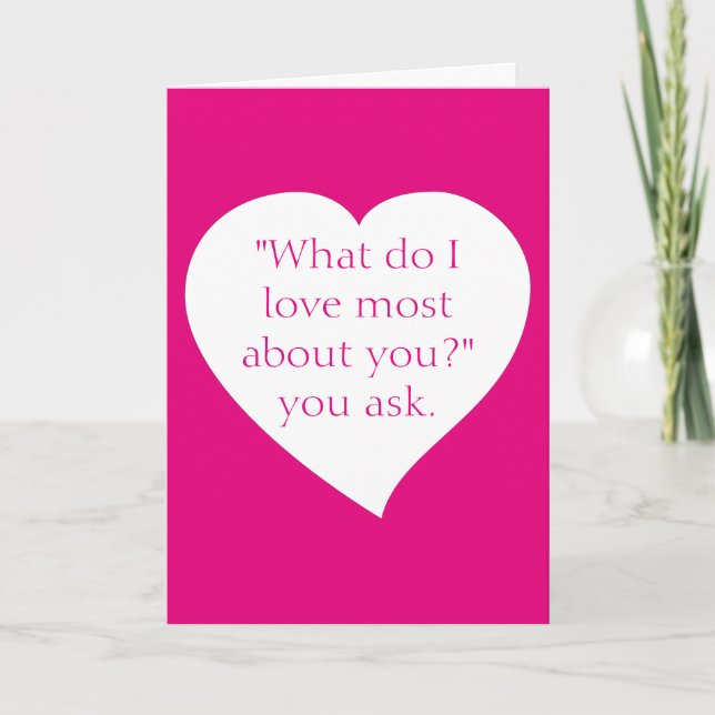 What Do I Love Most About You Greeting Card. Holiday Card (Front)