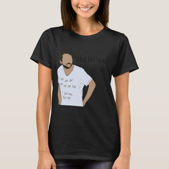 What do now T-Shirt (Front)