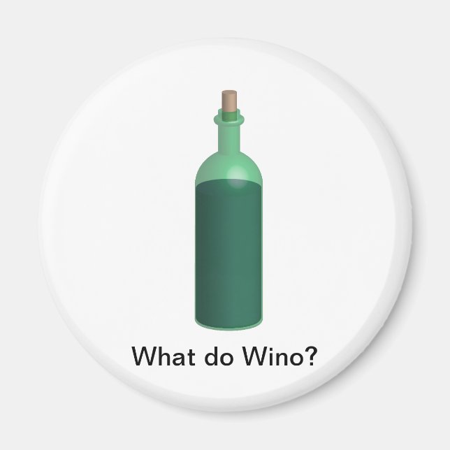 What do Wino? Magnet (Front)