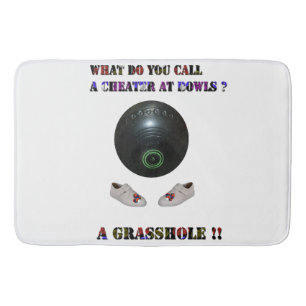 What Do You Call A Cheater At Lawn Bowls, Funny Bath Mat