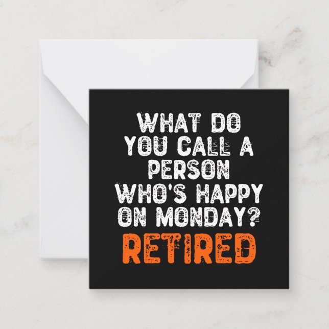 What Do You Call a Person Who's Happy On Monday? Card (Front)